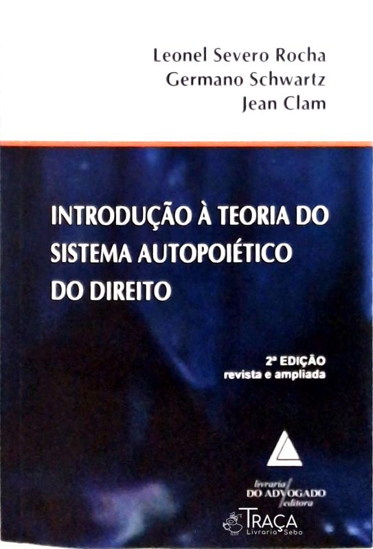 Introdução À Teoria do Sistema Autopoiético do Direito
