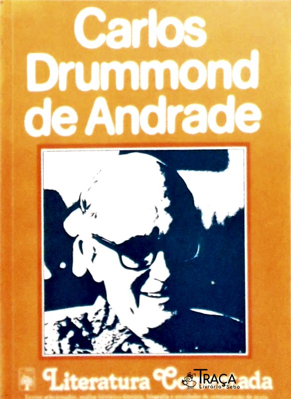 Literatura Comentada - Carlos Drummond de Andrade