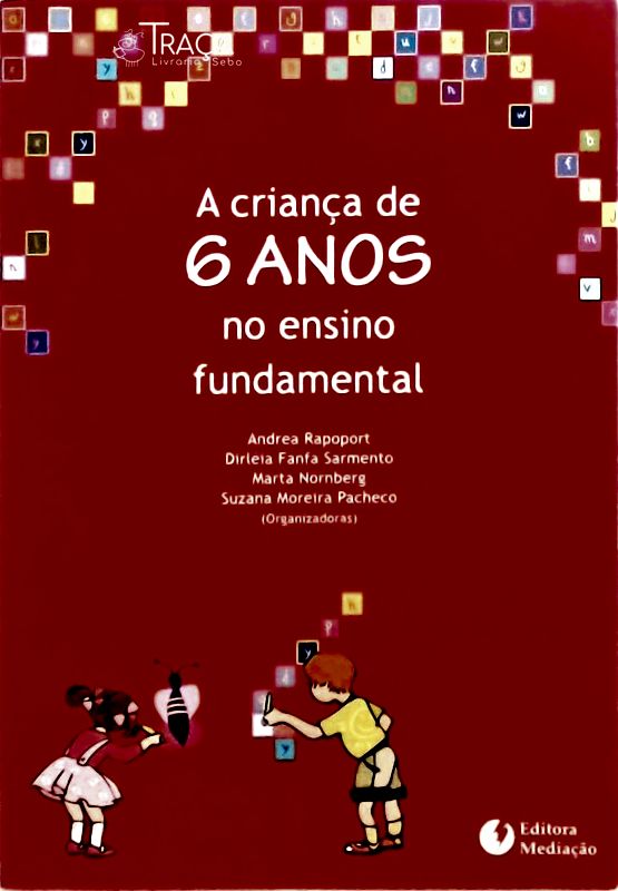 A Criança de Seis Anos