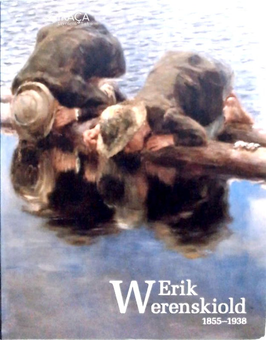 Erik Werenskiold 1855-1938