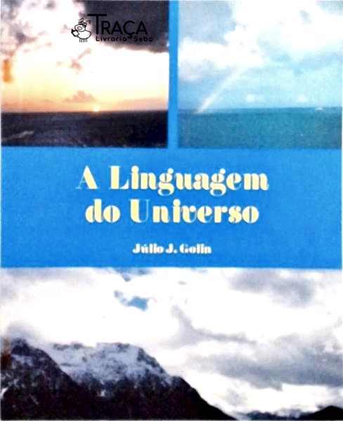 A Linguagem do Universo