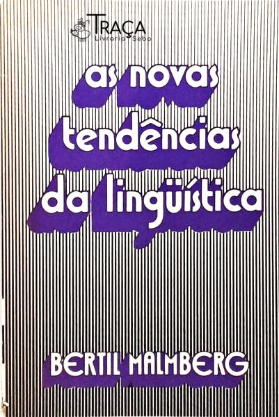 As Novas Tendências da Linguísticas