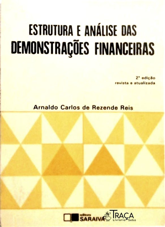 Estrutura e Análise das Demonstrações Financeiras