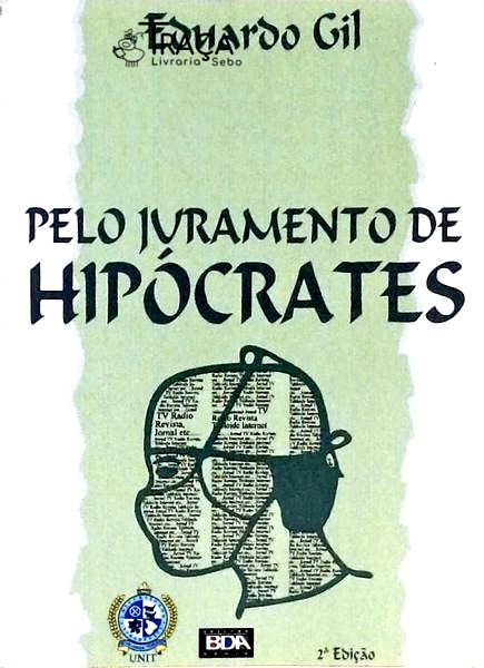 Pelo Juramento de Hipócrates