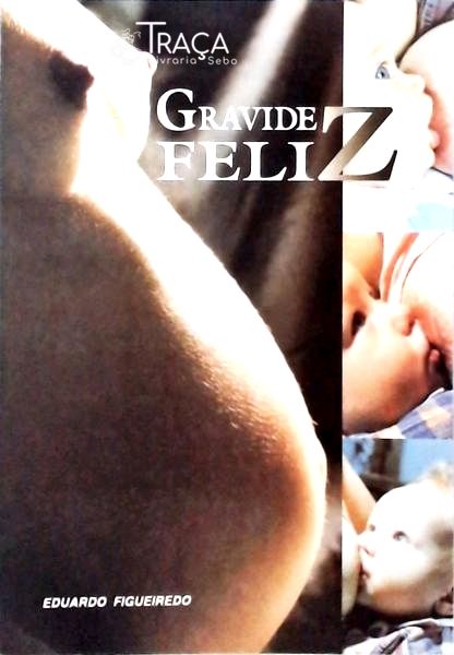 Gravidez Feliz