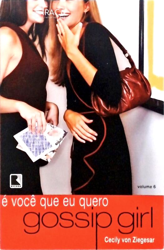 Gossip Girl - É Você Que Eu Quero