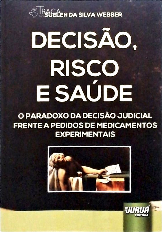 Decisão Risco e Saúde