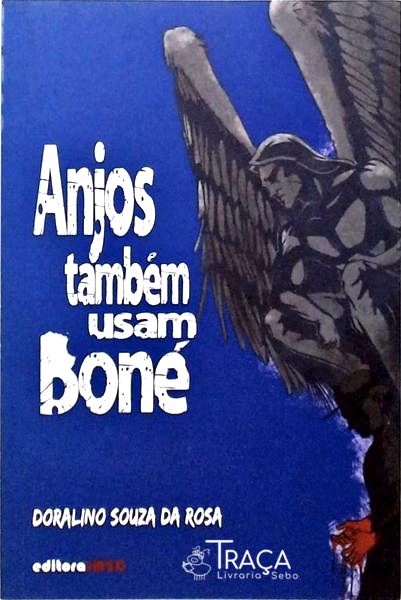 Anjos Também Usam Boné