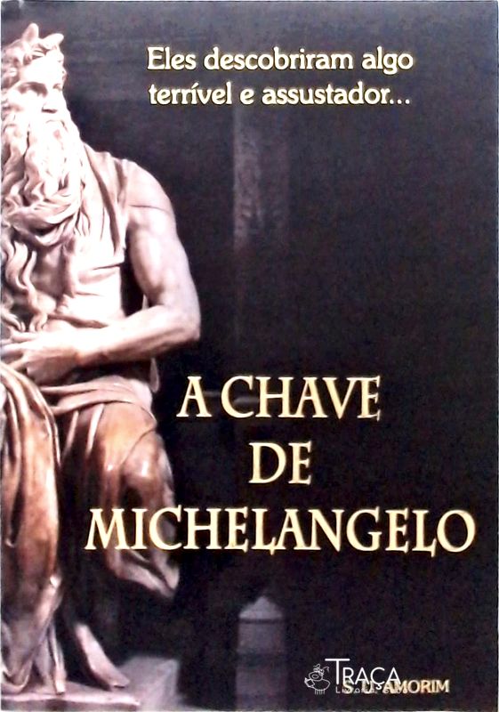 A Chave De Michelangelo