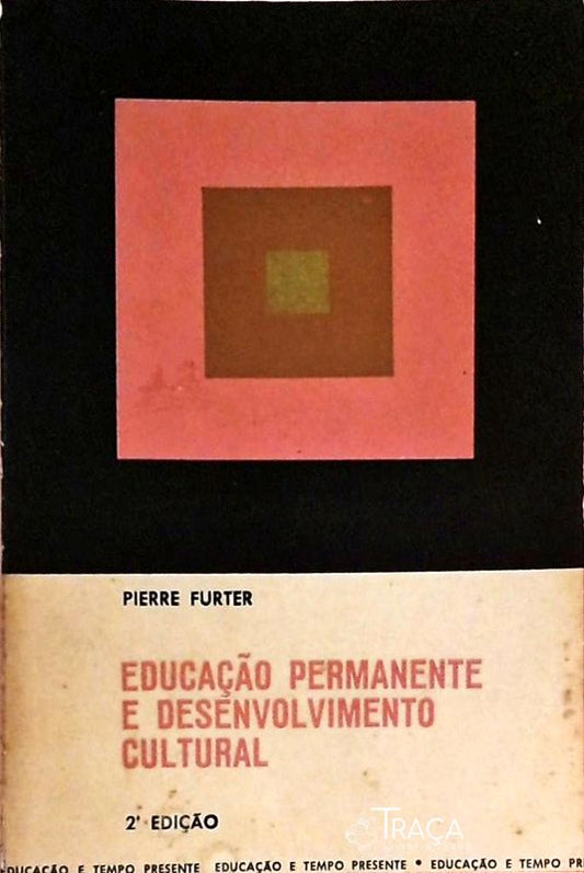 Educação Permanente e Desenvolvimento Cultural