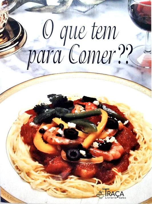 O Que Tem Pra Comer??