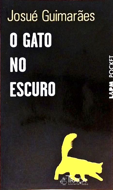 O Gato No Escuro