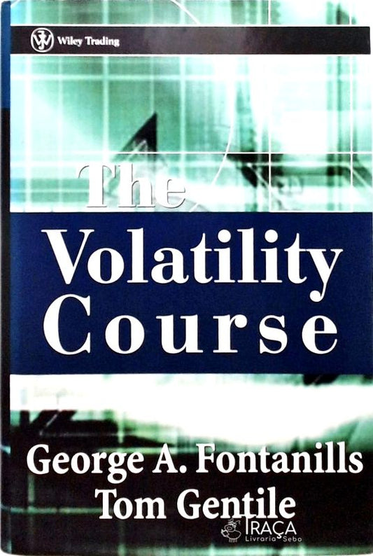 The Volatility Course