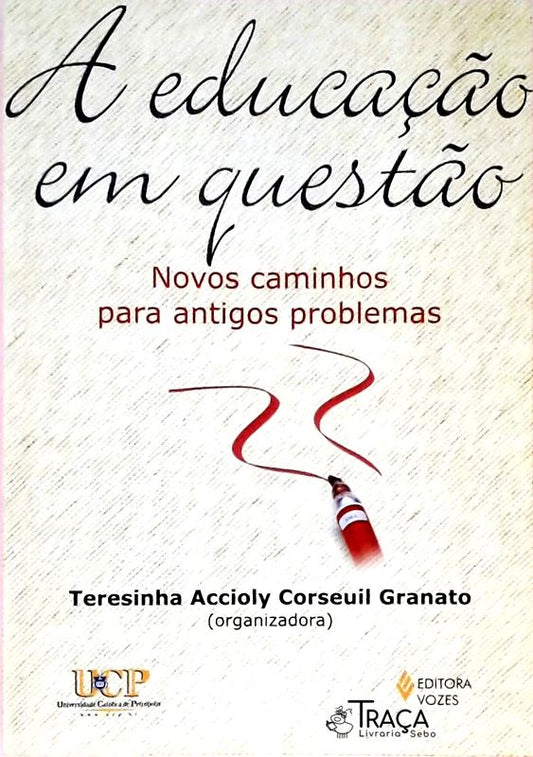 A Educação em Questão