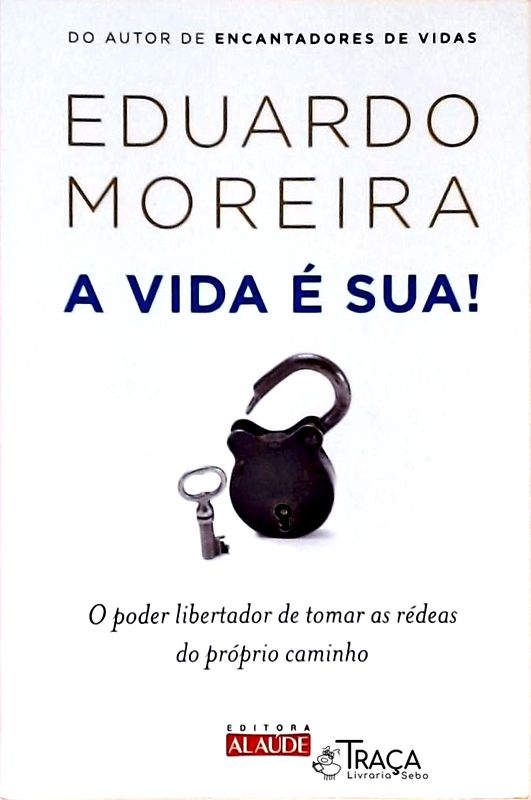 A Vida É Sua!