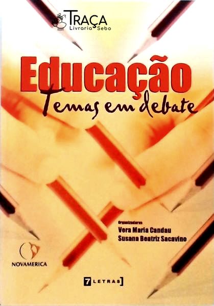 Educação - Temas em Debate