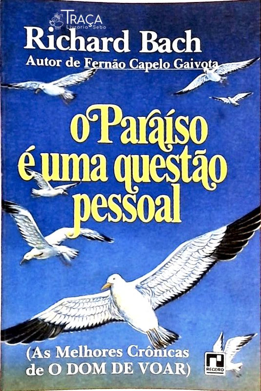 O Paraíso É Uma Questão Pessoal