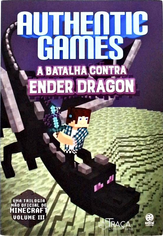 Authentic Games - a Batalha Contra Ender Dragon