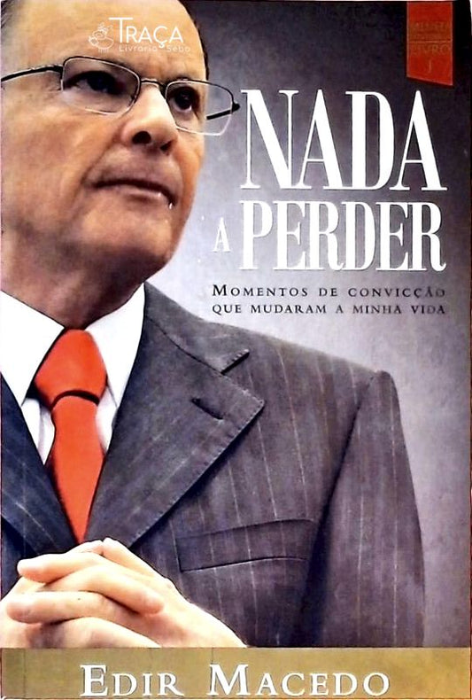 Nada a Perder - Volume 1
