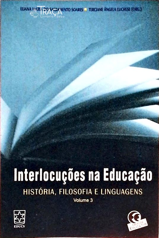 Interlocuções Na Educação - Volume 3