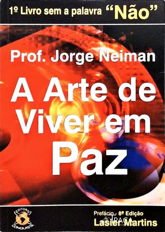 A Arte de Viver em Paz