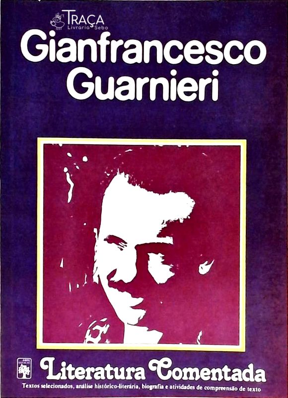 Literatura Comentada - Gianfrancesco Guarnieri