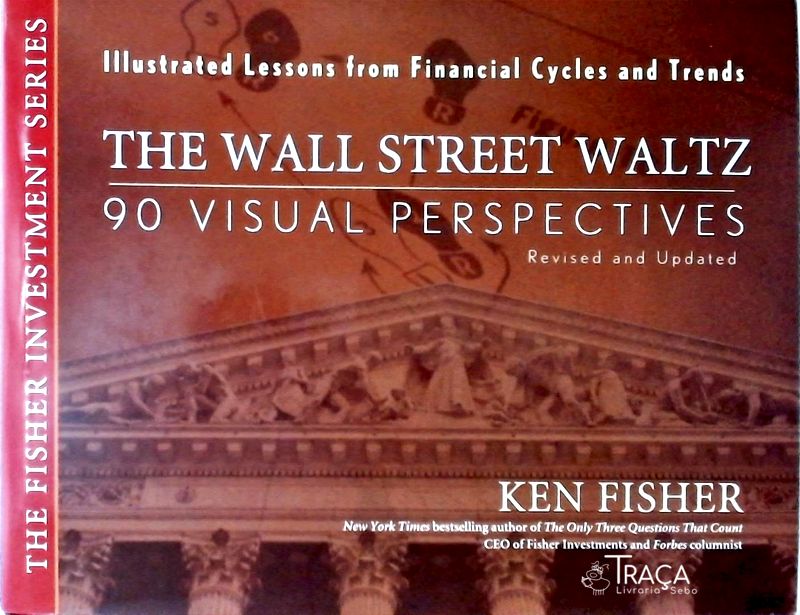 The Wall Street Waltz - 90 Visual Perspectives