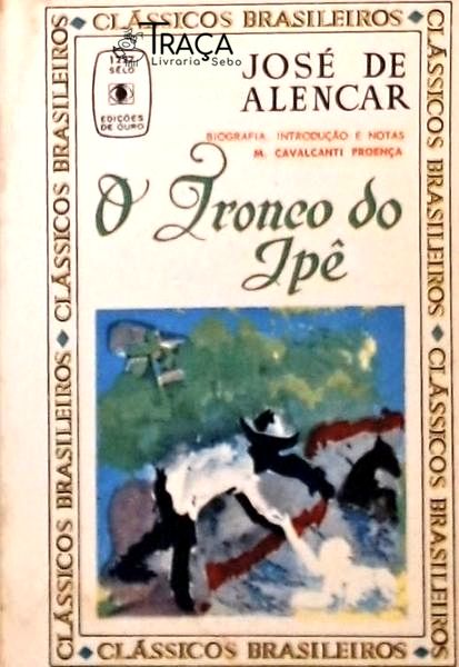O Tronco do Ipê