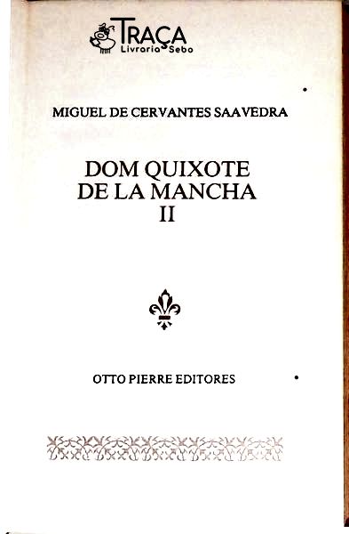 Dom Quixote de La Mancha - Volume 2