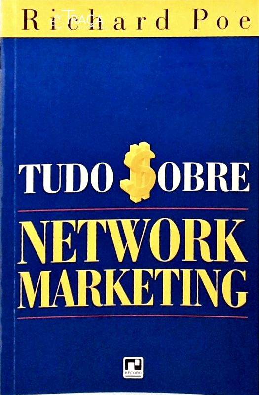 Tudo Sobre Network Marketing