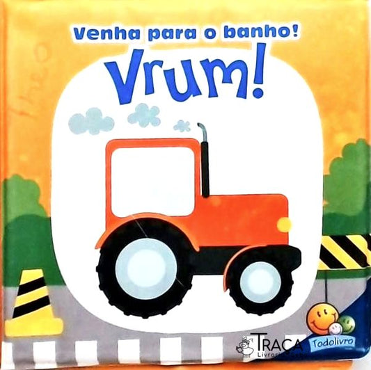 Venha Pra o Banho Vrum