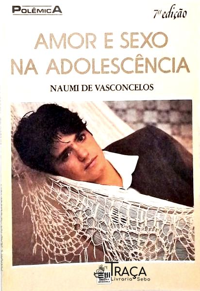 Amor e Sexo Na Adolescência