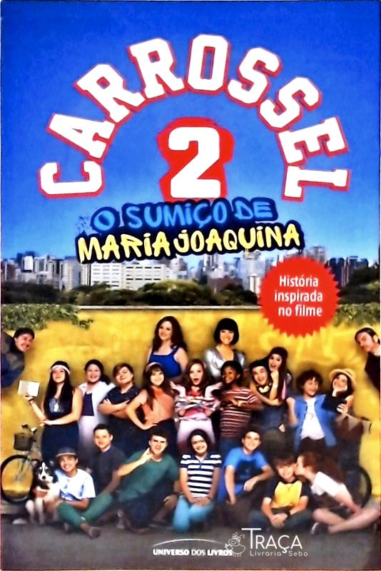 Carrossel 2 - o Sumiço de Maria Joaquina