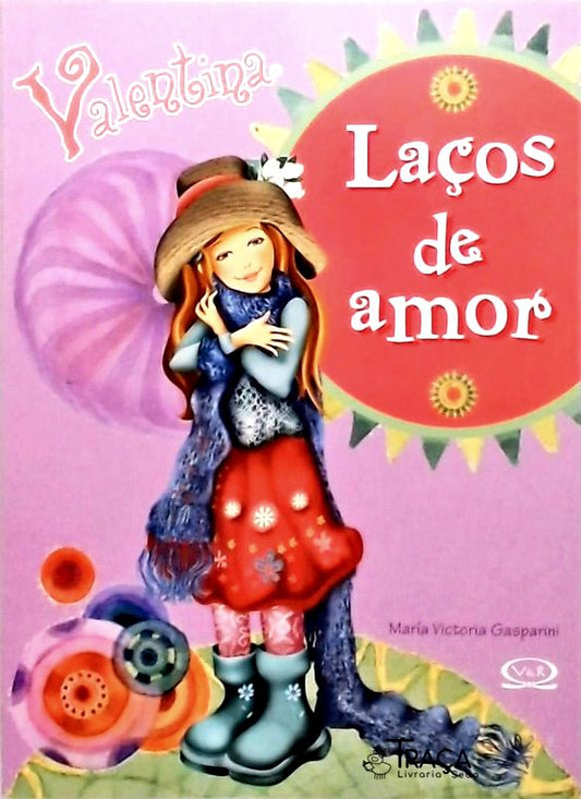 Valentina - Laços De Amor