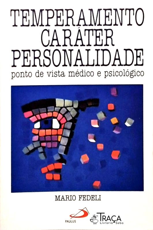 Temperamento Caráter Personalidade