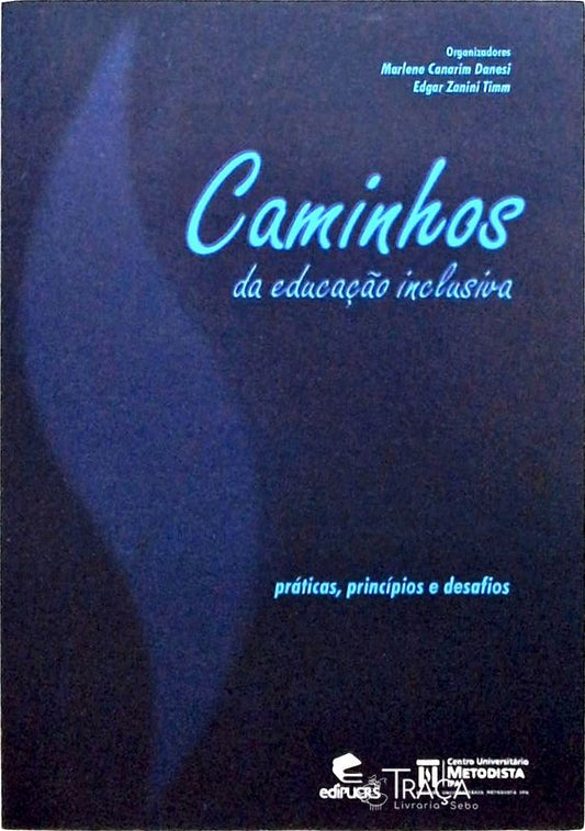 Caminhos da Educação Inclusiva