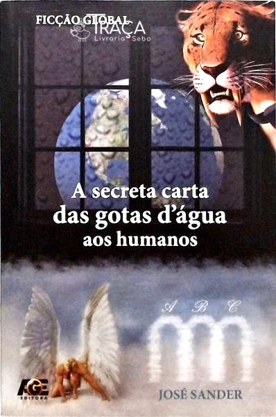A Secreta Carta das Gotas D Água Aos Humanos