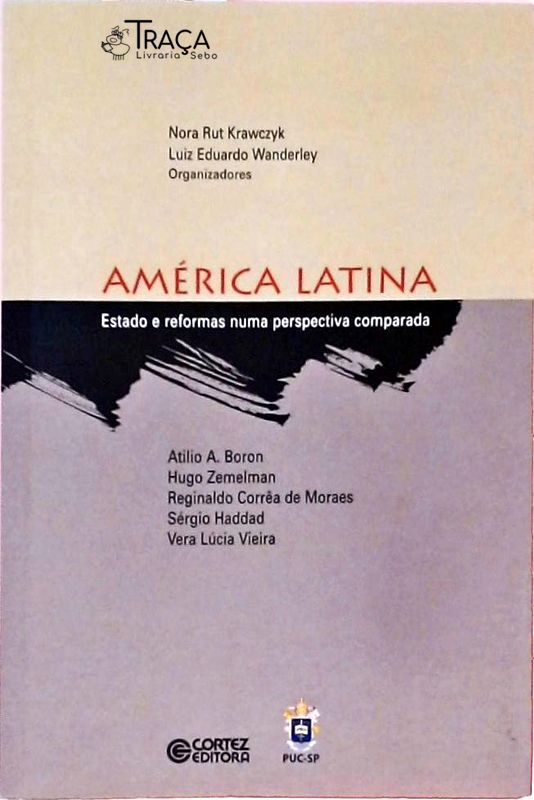 America Latina - Estado e Reformas Numa Perspectiva Comparada