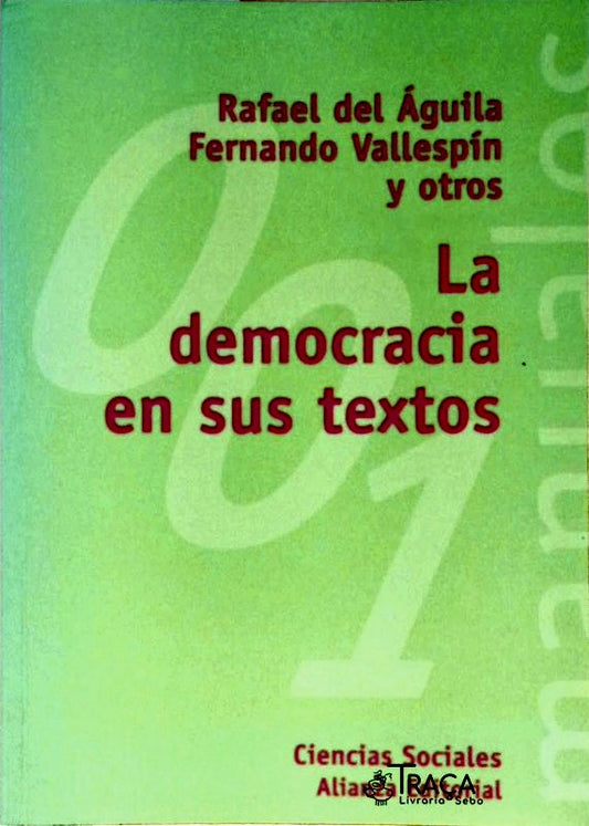 La Democracia En Sus Textos