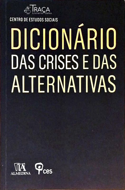 Dicionário das Crises e das Alternativas