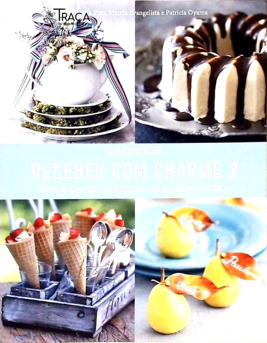 Receber com Charme 2