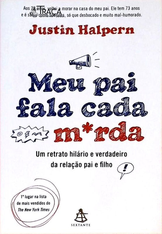 Meu Pai Fala Cada Merda