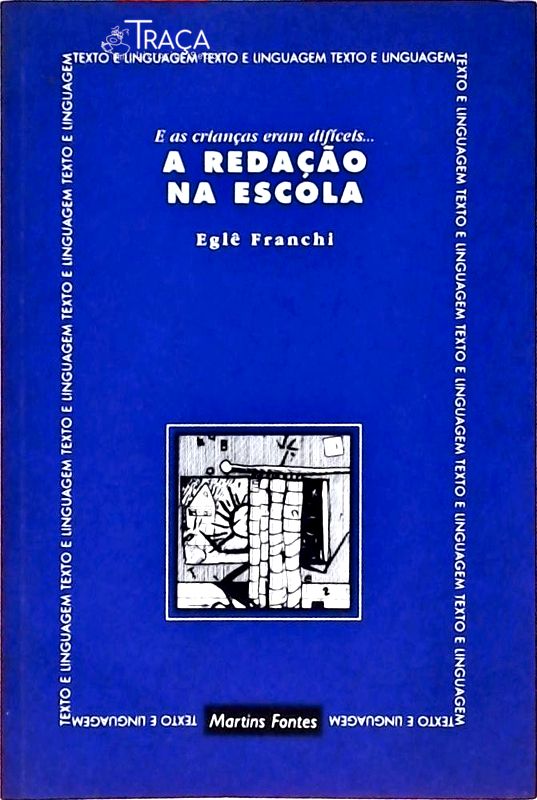 A Redação Na Escola