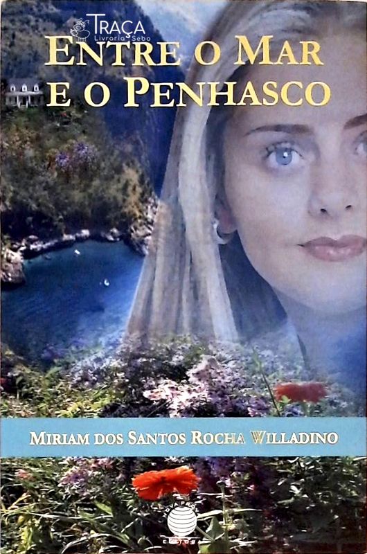 Entre O Mar E O Penhasco