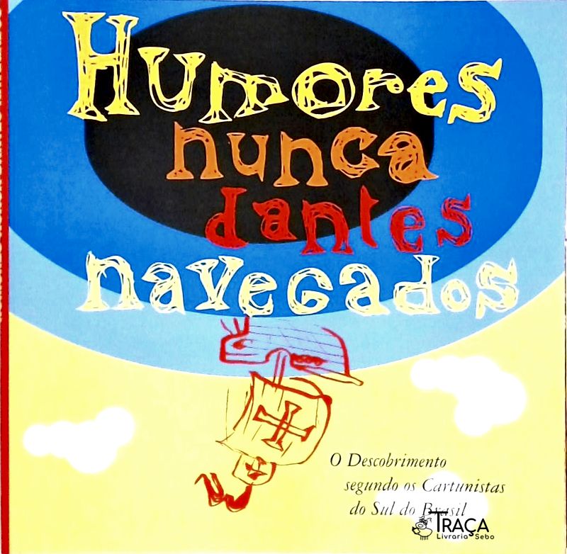 Humores Nunca Dantes Navegados