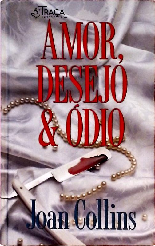 Amor Desejo & Ódio