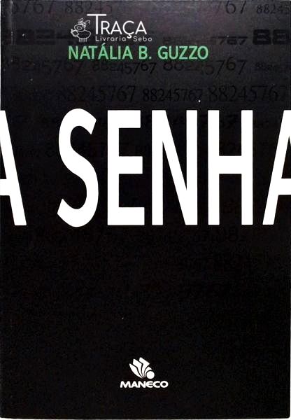 A Senha