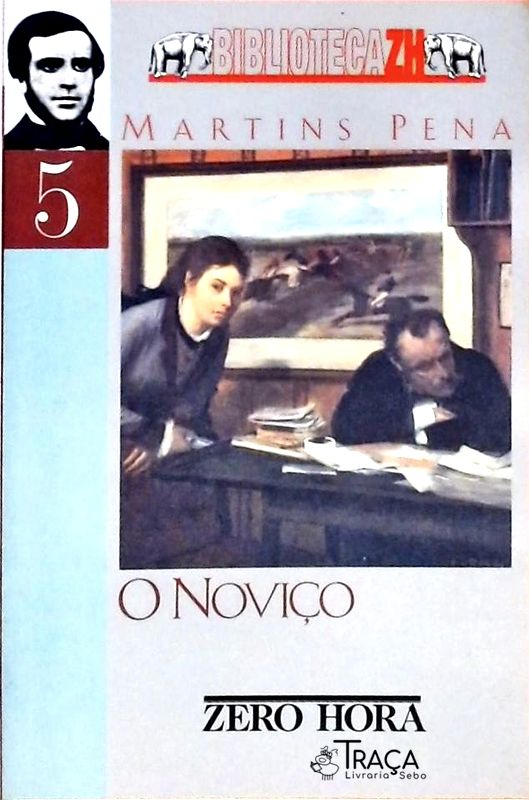 O Noviço