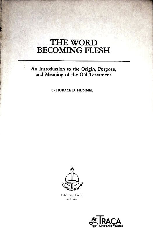 The Word Becoming Flesh