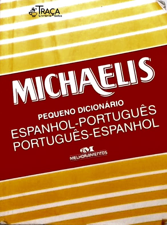 Michaelis Pequeno Dicionário Espanhol-português